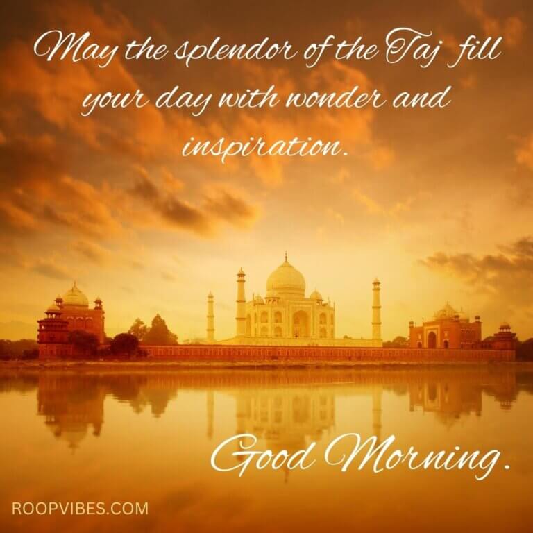 Good Morning Image With Taj Mahal | Roopvibes