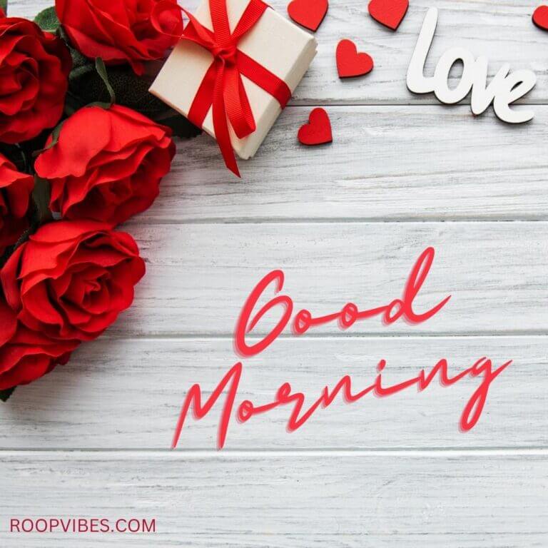 Good Morning Love Image With Red Roses | Roopvibes