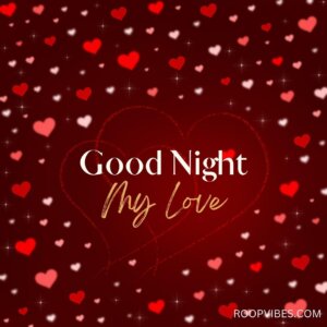 Romantic Good Night Images Collection for Lover | RoopVibes