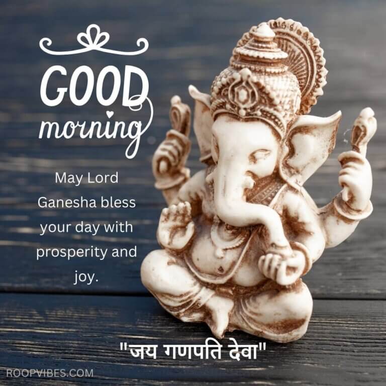 Good Morning Image Of Lord Ganesha With Greetings | Roopvibes