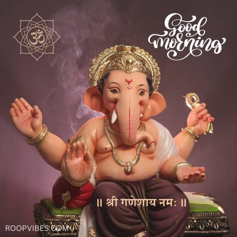 Good Morning Pic Of Lord Ganesh | Roopvibes