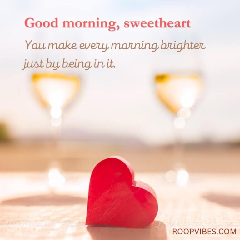 Good Morning Picture With Romantic Quote | Roopvibes