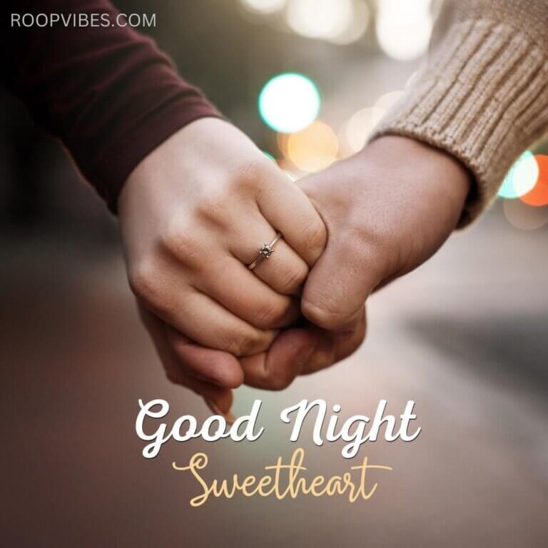 Good Night Image Showing Couples Holding Hands | Roopvibes