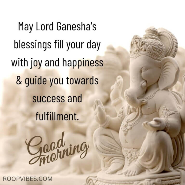 Lord Ganesh Image With Good Morning Wish | Roopvibes