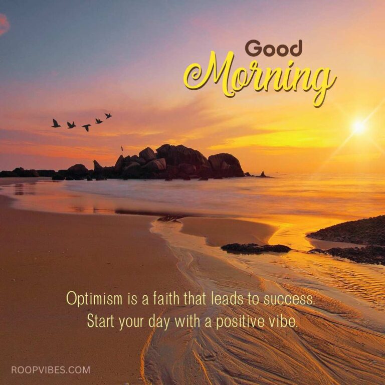 Good Morning Image With Quote On Staying Optimistic | Roopvibes