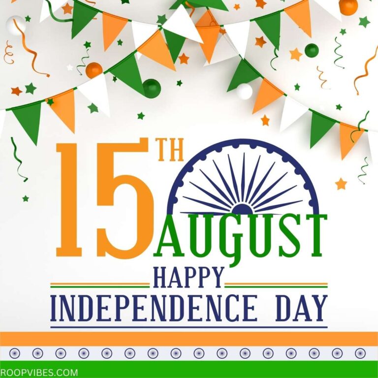 Happy India Independence Day | Roopvibes