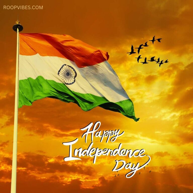 Happy India Independence Day Wish | Roopvibes