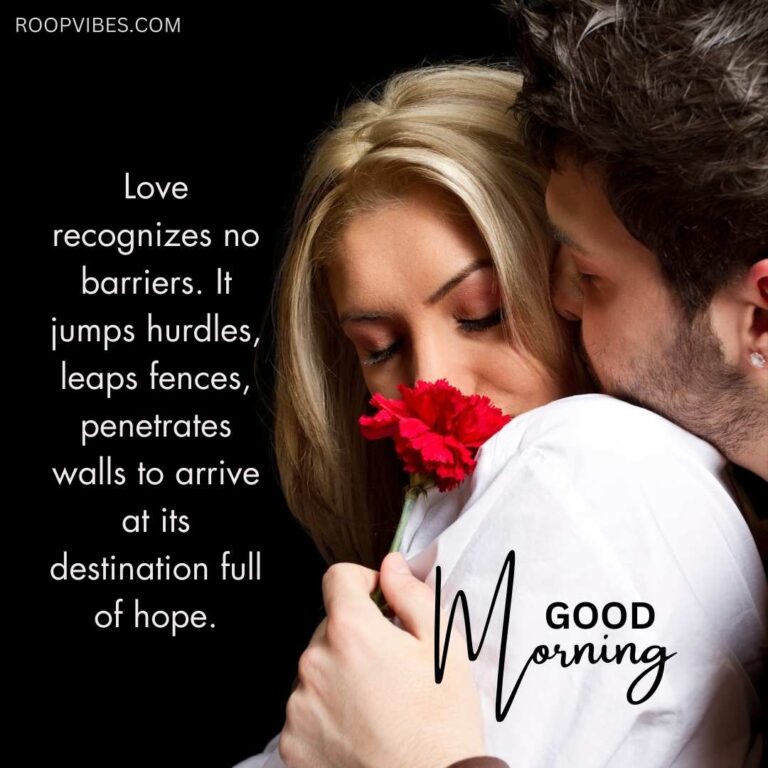 Romantic Scene Of A Man Snugging A Woman From Behind Paired With A Good Morning Wish And A Love Quote