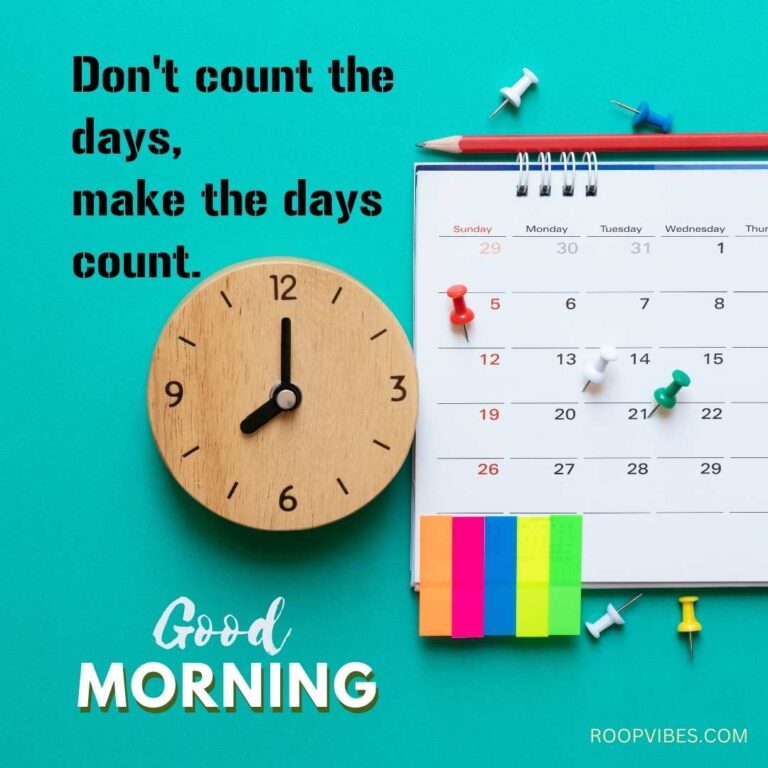 Wall Clock, Table Calendar And Board Pins On A Green Background With A Good Morning Wish And Quote