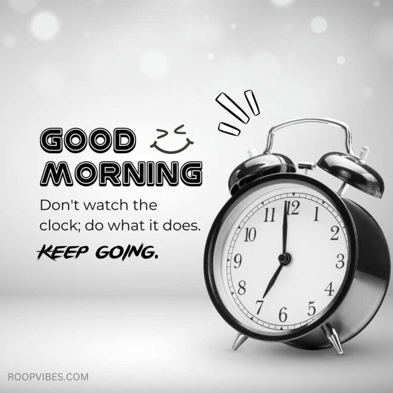 An Alarm Clock In A White Background Complimented With A Good Morning Wish And A Quote