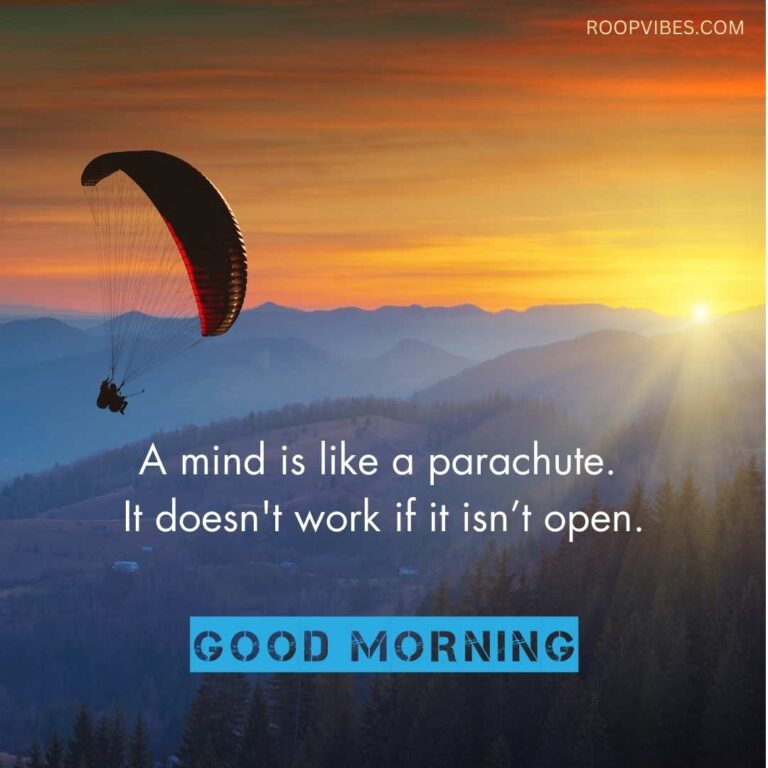 Sunrise Landscape With Mountains And A Parachute In The Sky, Paired With A Good Morning Wish And Quote