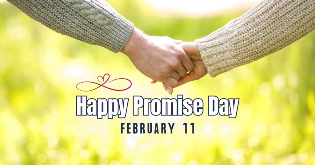 Happy Promise Day Wishes, Images And Quotes