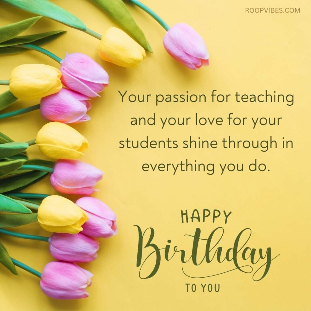 Happy Birthday Wishes For Teacher Female | Roopvibes