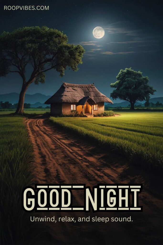 Good Night Image Of A Moonlit Night With View Of A Thatched House With A Dirt Road Passing Through An Agricultural Field