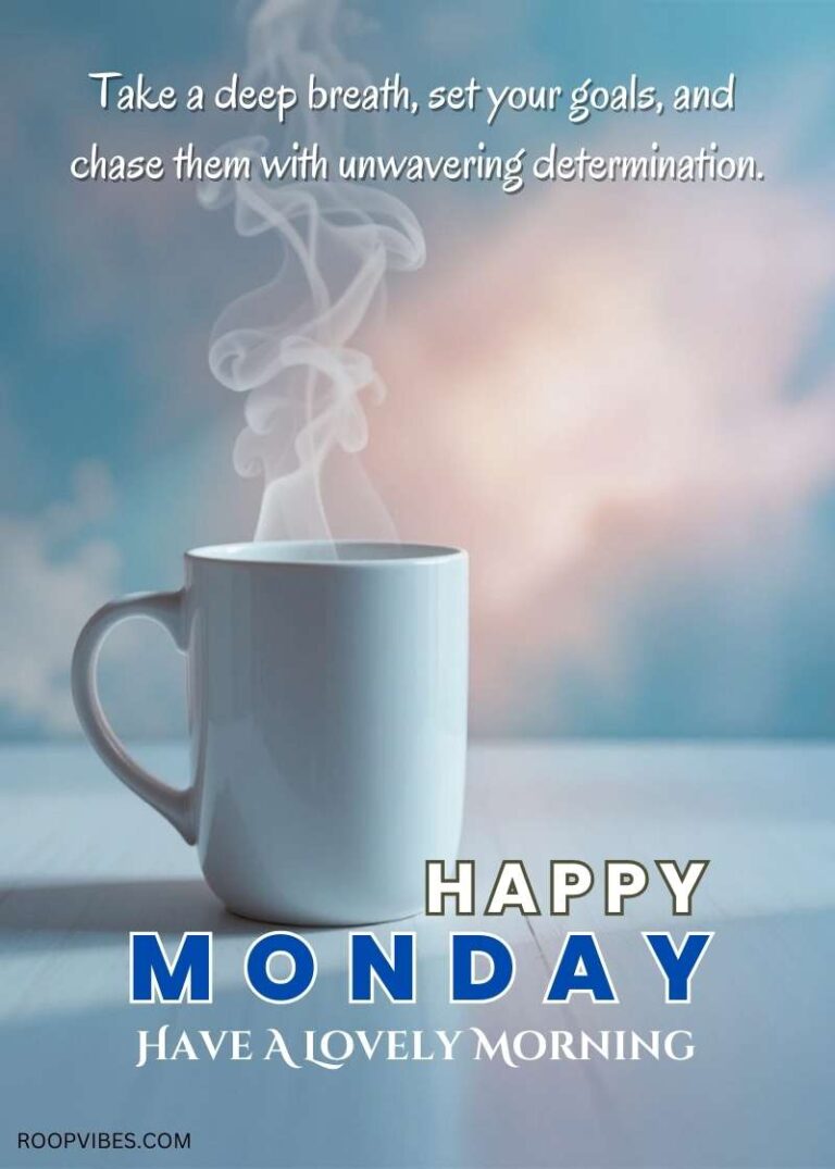 White Coffee Mug Releasing Gentle Steam Against A Soft Backdrop, Symbolizing A Calming Monday Wish Urging Deep Breaths, Clear Goals, And Unwavering Determination.