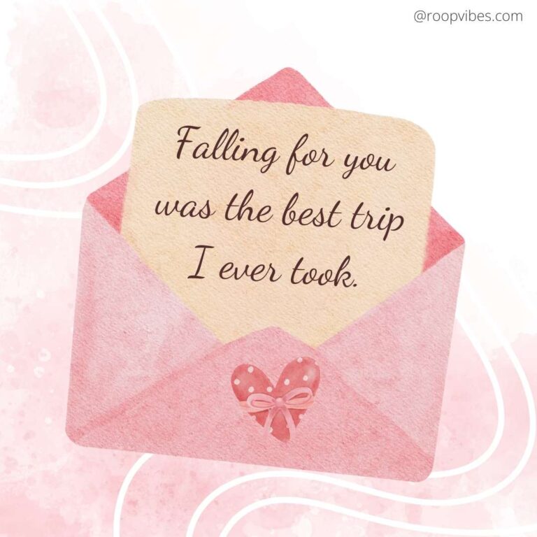 Love Letter Illustration With A Heartfelt Quote – 'Falling For You Was The Best Trip I Ever Took.' – Unique Love Captions For Instagram.