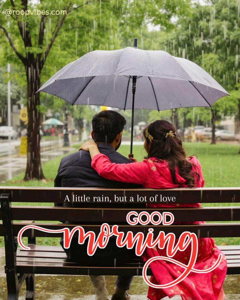 Rainy Good Morning Love Images Wishes | Roopvibes