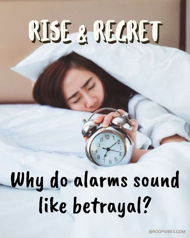 Morning Alarm Meme | Roopvibes